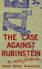 The Case Against Rubinstein
