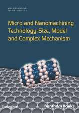 Han, X: MICRO & NANOMACHINING TECHNOLO