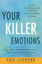 Your Killer Emotions