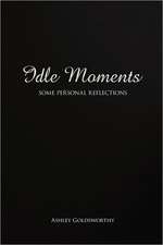 Idle Moments