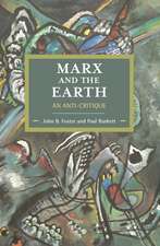 Marx And The Earth: An Anti-Critique