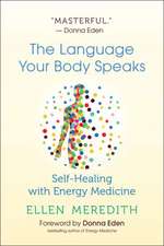 The Language Your Body Speaks