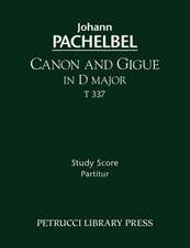 Canon and Gigue in D Major, T 337 - Study Score: 2 - Vocal Score