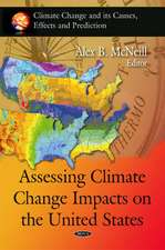 Assessing Climate Change Impacts on the United States