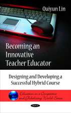 Becoming an Innovative Teacher Educator