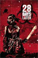 28 Days Later Volume 4: Gangwar