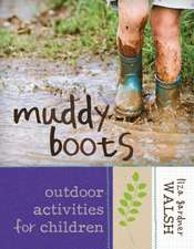 Muddy Boots