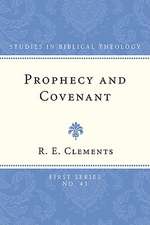 Prophecy and Covenant