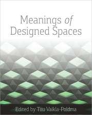 Meanings of Designed Spaces