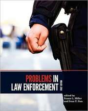 Problems of Law Enforcement