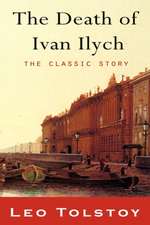 The Death of Ivan Ilyich