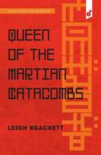 Queen of the Martian Catacombs