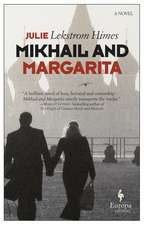 Mikhail And Margarita