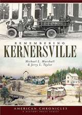 Remembering Kernersville