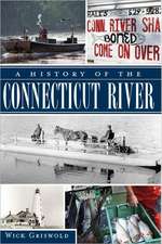 A History of the Connecticut River