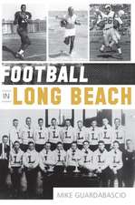 Football in Long Beach