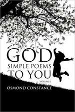 God Simple Poems to You