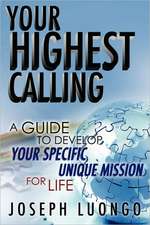 Your Highest Calling