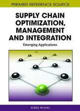 Supply Chain Optimization, Management and Integration