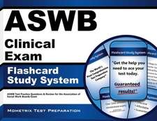 Aswb Clinical Exam Flashcard Study System: Aswb Test Practice Questions and Review for the Association of Social Work Boards Exam