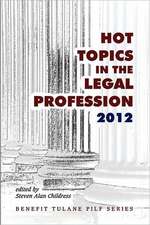 Hot Topics in the Legal Profession - 2012: Slavery and Manumission in the United States South