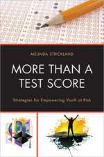 More Than a Test Score