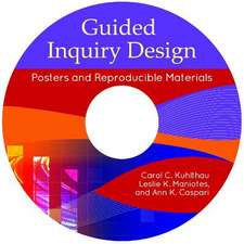 Guided Inquiry Design: Posters and Reproducible Materials