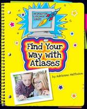 Find Your Way with Atlases