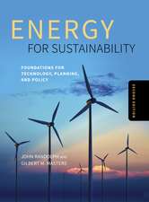 Energy for Sustainability, Second Edition