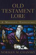 Old Testament Lore: A Mosaic Tapestry