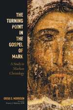 The Turning Point in the Gospel of Mark