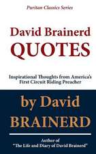 David Brainerd Quotes