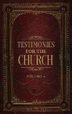 Testimonies for the Church Volume 4