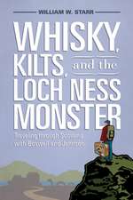 Whiskey, Kilts, and the Loch Ness Moster: Traveling Through Scotland with Boswell and Johnson