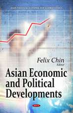 Asian Economic & Political Developments