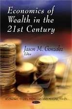 Economics of Wealth in the 21st Century