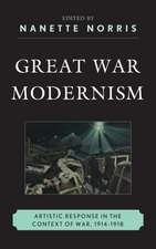 GREAT WAR MODERNISM ARTISTIC