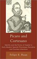 Picaro and Cortesano