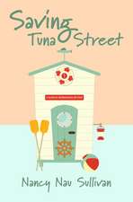 Saving Tuna Street