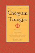 The Collected Works of Chögyam Trungpa, Volume 9