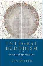 Integral Buddhism