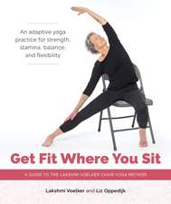 Get Fit Where You Sit