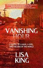 VANISHING HOUR