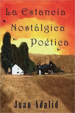 LA ESTANCIA NOSTALGICA POETICA