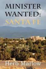 Minister Wanted: Santa Fe