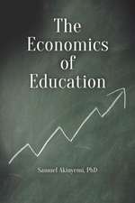 The Economics of Education