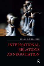 International Relations as Negotiation