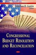 Congressional Budget Resolution & Reconciliation