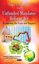 The Unfunded Mandates Reform Act