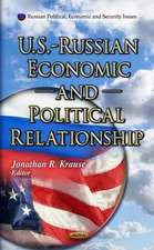 U.S. - Russian Economic & Political Relationship